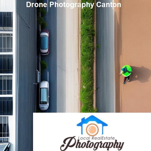 Benefits of Drone Photography in Canton - LocalRealEstatePhotography.com Canton