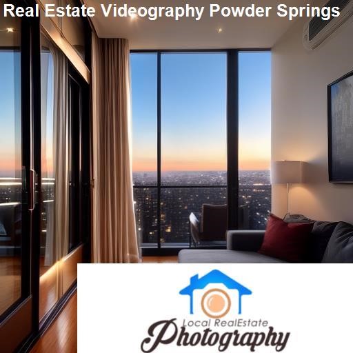 Benefits of Real Estate Videography - LocalRealEstatePhotography.com Powder Springs