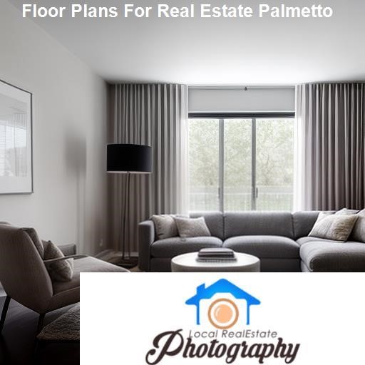 Conditions for Floor Plans in Real Estate Palmetto - LocalRealEstatePhotography.com Palmetto