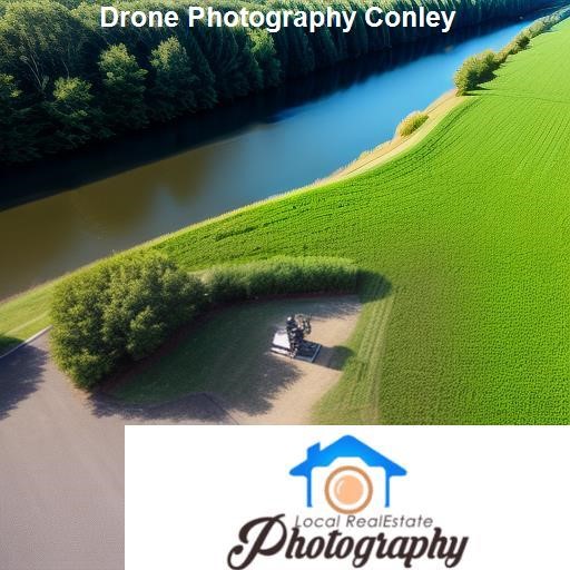 Drone Photography Tips for Conley - LocalRealEstatePhotography.com Conley