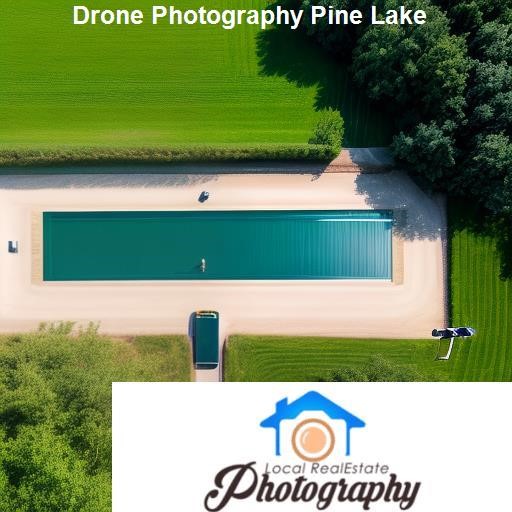 Examples of Drone Photography at Pine Lake - LocalRealEstatePhotography.com Pine Lake
