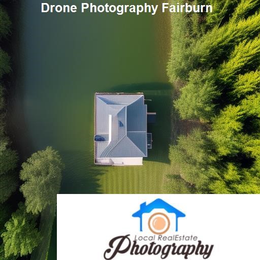 Finding The Right Locations For Drone Photography Fairburn - LocalRealEstatePhotography.com Fairburn
