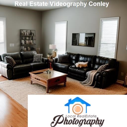Overview of Real Estate Videography Services in Conley - LocalRealEstatePhotography.com Conley