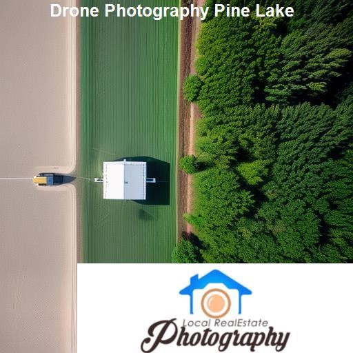 Requirements for Drone Photography - LocalRealEstatePhotography.com Pine Lake