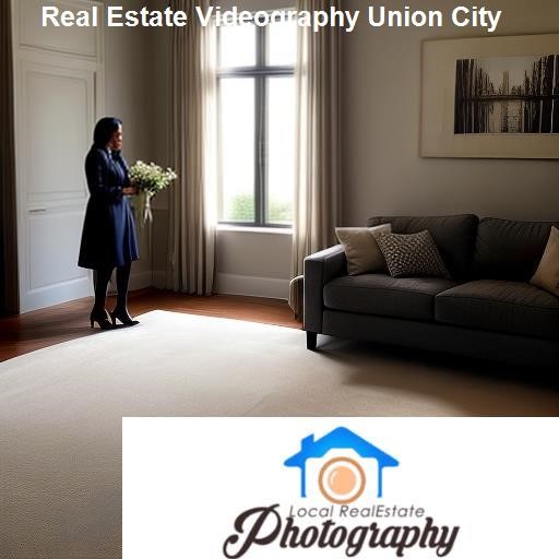 The Benefits of Real Estate Videography - LocalRealEstatePhotography.com Union City
