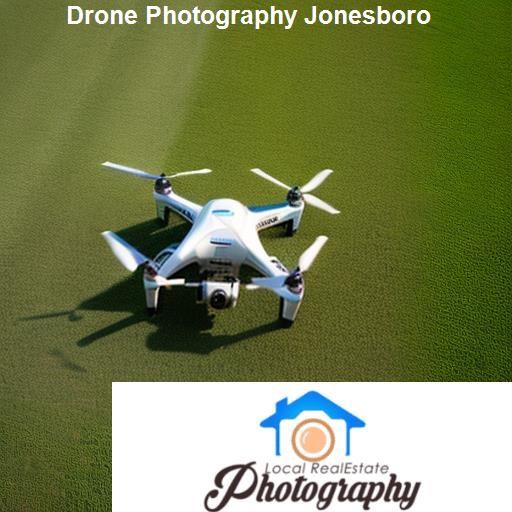 Understanding Drone Photography - LocalRealEstatePhotography.com Jonesboro